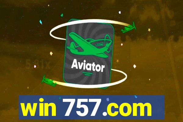 win 757.com